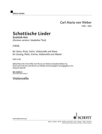 Carl maria von Weber - Edition Schott  : Scottish Airs - WeV U.16. voice, flute, violin, cello and piano..