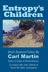  Carl Martin - Entropy's Children.