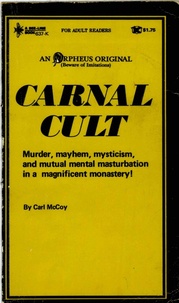 Carl Mccoy - Carnal Cult.