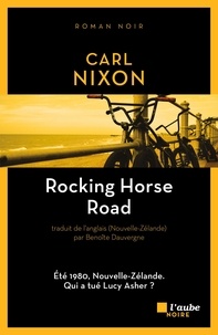Téléchargement de livres sur iphone kindle Rocking Horse Road par Carl Nixon (Litterature Francaise) PDB PDF 9782815914635