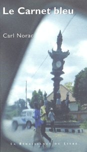 Carl Norac - Le Carnet Bleu.