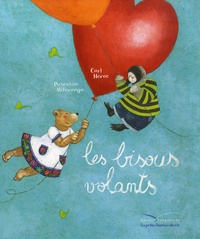 Carl Norac et Pascaline Mitaranga - Les bisous volants.