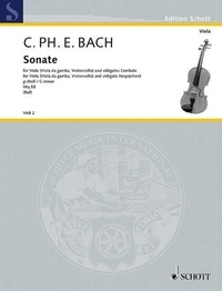 Carl Philipp Emanuel Bach - Edition Schott  : Sonata G Minor - Wq88. viola or viola da gamba (cello) and harpsichord obligatory..