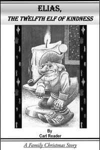 Elias, The Twelfth Elf of Kindness