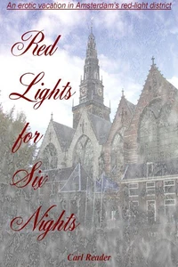 Red Lights for Six Nights