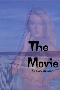  Carl Reader - The Movie.