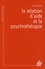 La relation d'aide et la psychothérapie 15e édition - Occasion