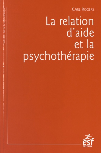 La relation d'aide et la psychothérapie 19e édition