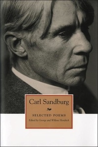 Carl Sandburg - Selected Poems.