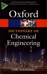 Carl Schaschke - Dictionary of Chemical Engineering.