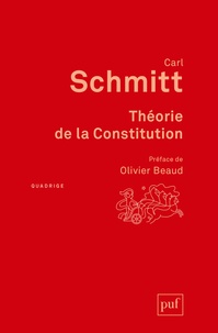 Carl Schmitt - Théorie de la Constitution.
