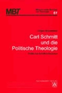 Carl Schmitt und die Politische Theologie - Politischer Anti-Monotheismus.