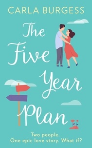 Carla Burgess - The Five-Year Plan.