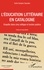 L'éducation littéraire en Catalogne. Enquête dans cinq collèges et lycées publics