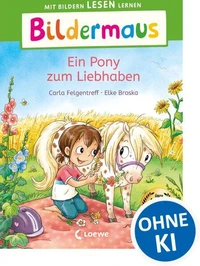 Bildermaus - Ein Pony zum Liebhaben