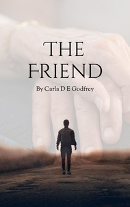  Carla Godfrey - The Friend.