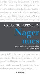 Carla Guelfenbein - Nager nues.