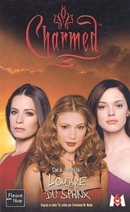 Carla Jablonski - Charmed Tome 16 : L'ombre du sphinx.