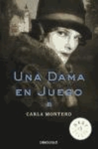 Carla Montero - Una dama en juego.