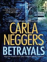Carla Neggers - Betrayals.