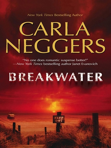 Carla Neggers - Breakwater.