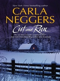 Carla Neggers - Cut And Run.