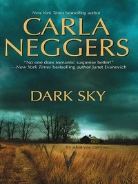 Carla Neggers - Dark Sky.