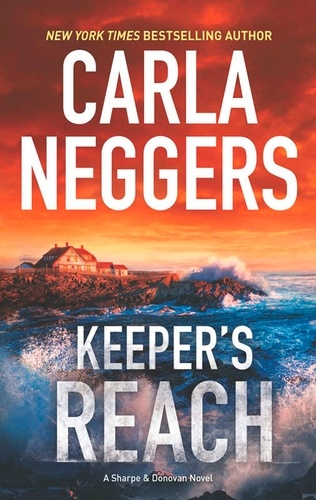 Carla Neggers - Keeper's Reach.