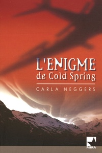 Carla Neggers - L'Enigme de Cold Spring.