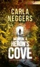 Carla Neggers - Meurtre à Heron's Cove - T1 - Série Emma Sharpe et Colin Donovan.