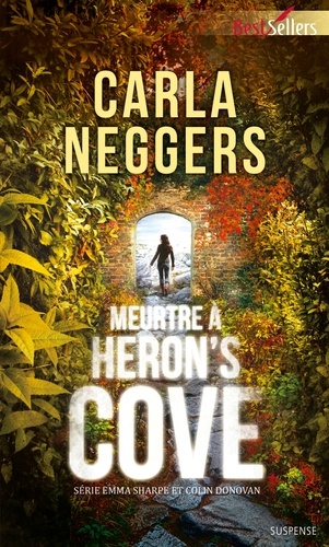 Meurtre à Heron's Cove. T1 - Série Emma Sharpe et Colin Donovan