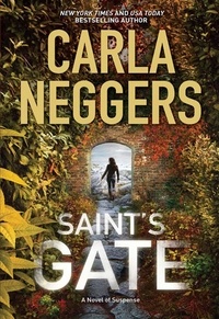 Carla Neggers - Saint's Gate.