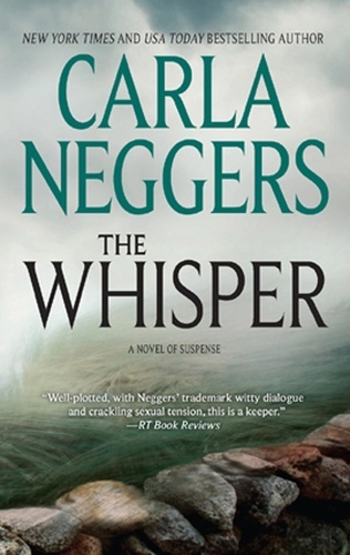 Carla Neggers - The Whisper.