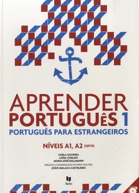 Carla Oliveira et Luisa Coelho - Aprender Português 1 - Niveis A1, A2 - Português para estrangeiros.