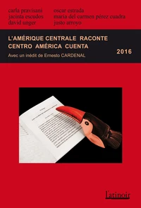 L'Amérique centrale raconte