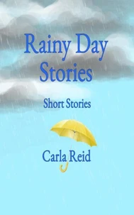 Rainy Day Stories