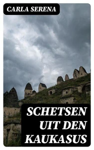 Schetsen uit den Kaukasus