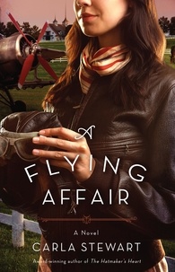 Carla Stewart - A Flying Affair.
