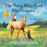 The Pony Who Said His Prayers