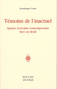 Témoins de l'inactuel
