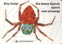 Die kleine Spinne spinnt und schweigt