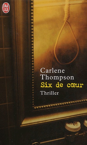 Carlène Thomspon - Six de coeur.