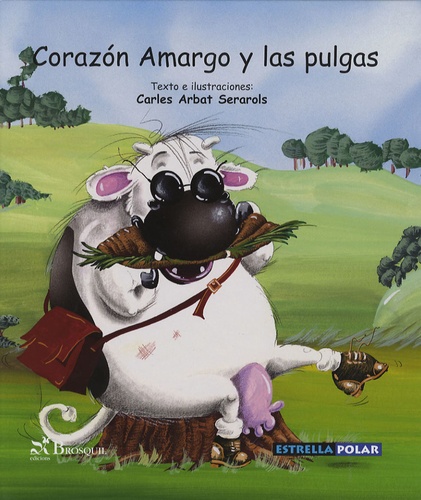 Carles Arbat Serarols - Corazon Amargo y las pulgas.