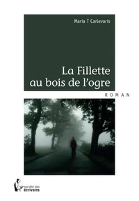 La fillette au bois de l'ogre