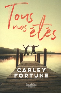 Carley Fortune - Tous nos étés.