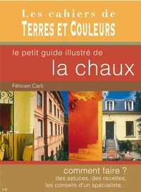 Le petit guide illustré de la chaux