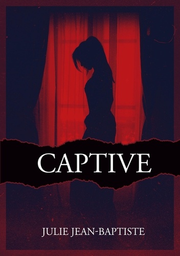 Captive Tome 1