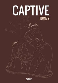 Captive Tome 2