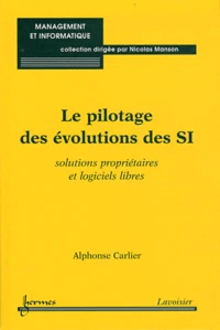 Le pilotage des évolutions des SI
