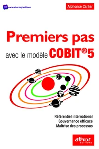 Premiers pas avec le modèle COBIT 5
